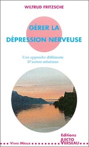 [9782883430365] Gérer la dépression nerveuse