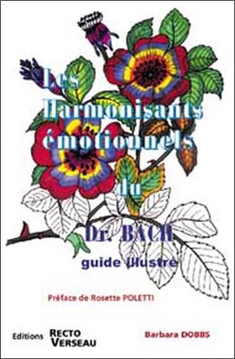 Couverture du livre Harmonisants émotionnels du Dr Bach de Barbara Dobbs
