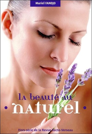[9782883432246] La beauté au naturel