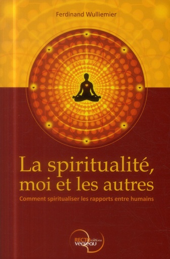 [9782883432369] La spiritualité, moi et les autres