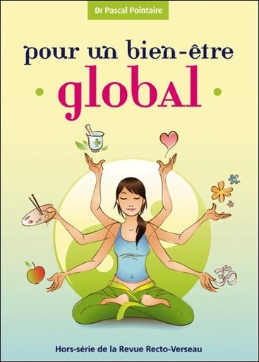 [9782883432383] Pour un bien-être global - Hors-série de la Revue Recto-Verseau