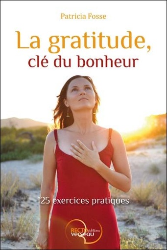 [9782883432390] La gratitude, clé du bonheur - 125 exercices pratiques