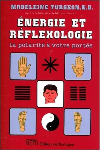 [9782890741973] Energie et réflexologie - La polarité à votre portée
