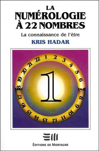 [9782890743823] La numérologie à 22 nombres T1 - La connaissance de l'être