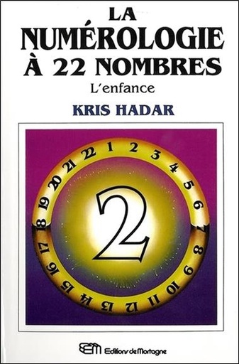 [9782890744066] La numérologie à 22 nombres T2 - L'enfance