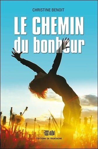 [9782890745742] Le chemin du bonheur