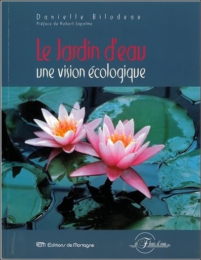 [9782890746459] Le Jardin d'eau - Une vision écologique