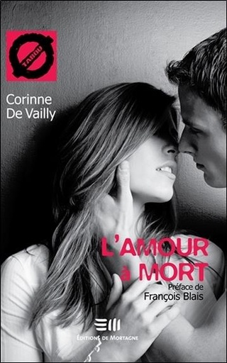 [9782890749603] L'amour à mort