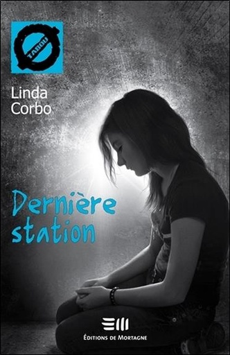 [9782890749610] Dernière station