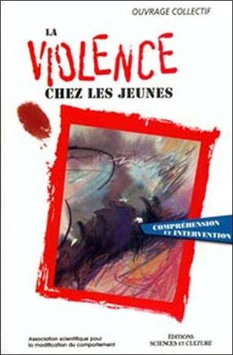 [9782890921894] La Violence chez les jeunes