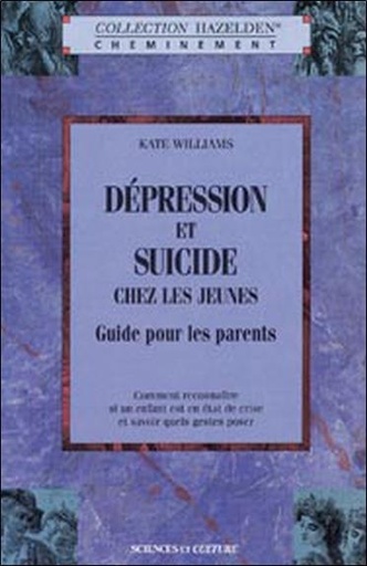 Couverture du livre Dépression et suicide chez les jeunes de Anderson‑Sweeney Williams