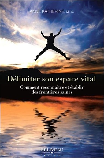 Couverture du livre Délimiter son espace vital de Anne Katherine