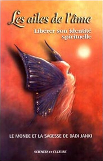 [9782890922648] Les ailes de l'âme - Libérer son identité spirituelle
