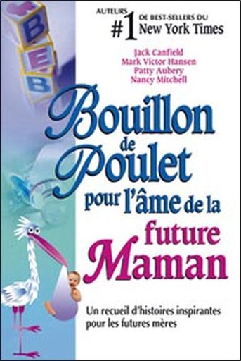 [9782890923232] Bouillon de poulet pour future maman