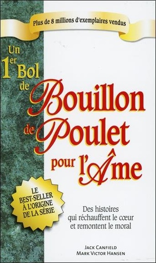 [9782890923300] Un 1er bol de bouillon de poulet pour l'âme - poche