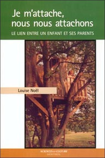 [9782890923355] Je m'attache, nous nous attachons