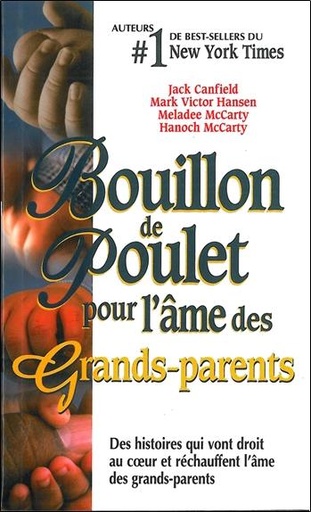 [9782890923508] Bouillon de poulet pour l'âme des Grands-parents - poche