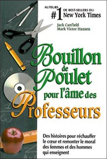 [9782890923515] Bouillon de poulet pour professeurs