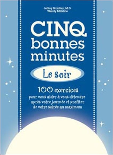 [9782890923843] Cinq bonnes minutes... le soir