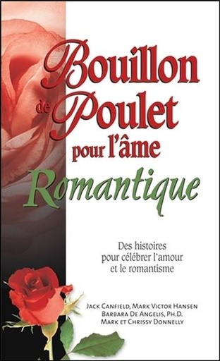 [9782890924246] Bouillon de Poulet pour l'âme Romantique - Poche