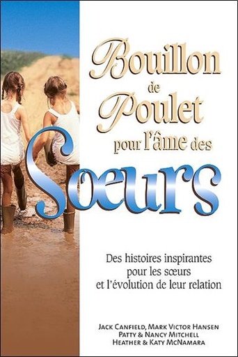 [9782890924321] Bouillon de poulet pour l'âme des soeurs