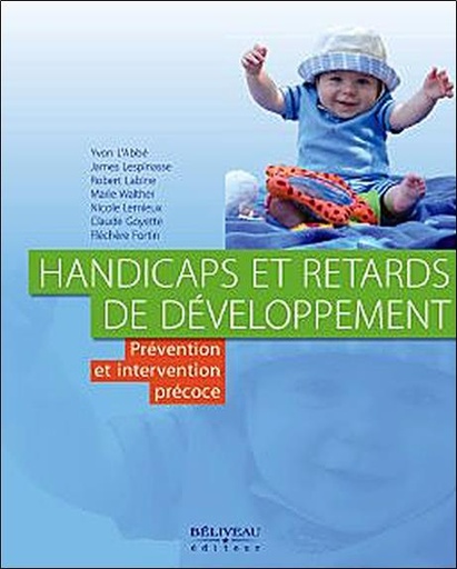 [9782890924529] Handicaps et retards de développement