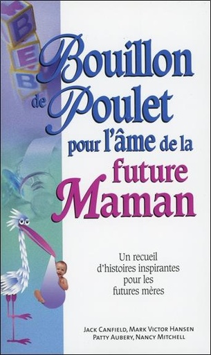 [9782890924574] Bouillon de poulet pour Future Maman - Poche