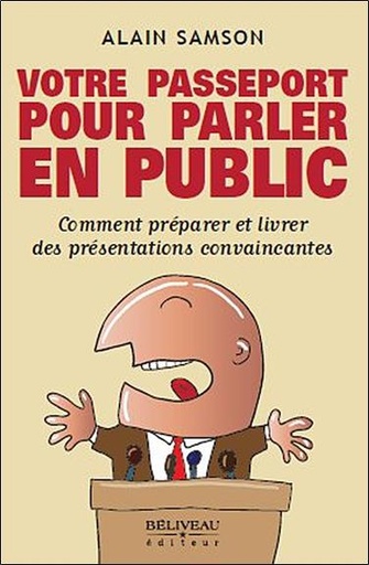 [9782890924659] Votre passeport pour parler en public