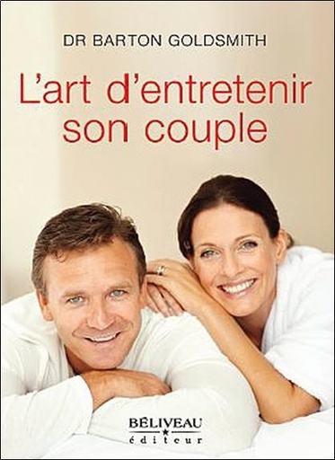 Couverture du livre L'art d'entretenir son couple de Barton Goldsmith