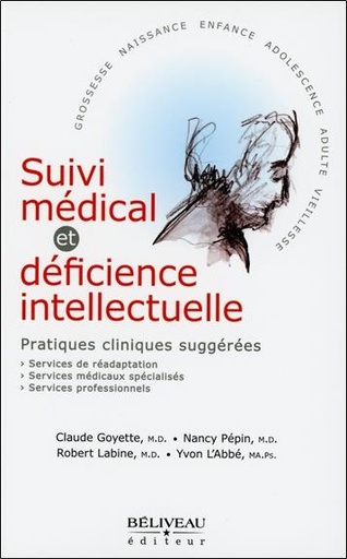 [9782890924932] Suivi médical et déficience intellectuelle