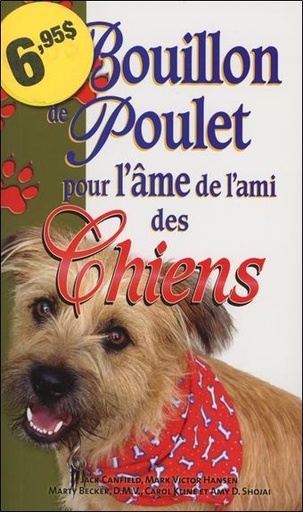 [9782890925090] Bouillon de poulet pour l'âme de l'ami des Chiens - Poche