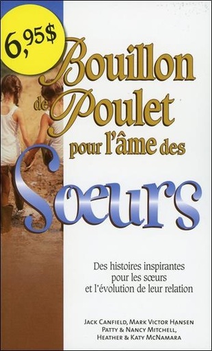 [9782890925434] Bouillon de poulet pour l'âme des Soeurs - Poche
