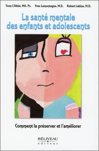 [9782890925625] La santé mentale des enfants et adolescents