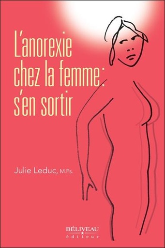 [9782890925694] L'anorexie chez la femme : s'en sortir