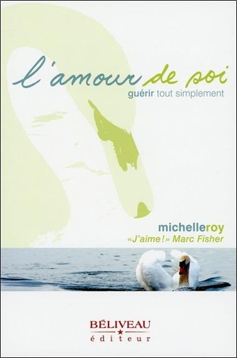 [9782890926400] L'amour de soi - Guérir tout simplement