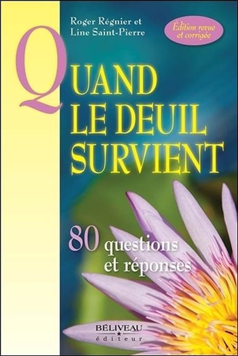 [9782890927957] Quand le deuil survient - 80 questions et réponses