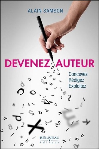 [9782890928442] Devenez auteur - Concevez - Rédigez - Exploitez