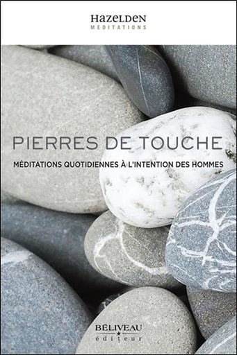 [9782890928701] Pierres de touche - Méditations quotidiennes à l'intention des hommes