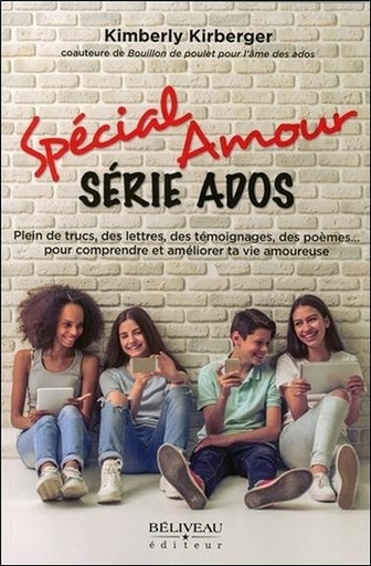 [9782890928800] Spécial Amour - Série Ados - Plein de trucs, des témoignagesn des poèmes... pour comprendre et améliorer ta vie amoureuse