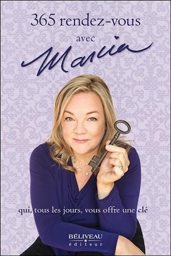 [9782890928985] 365 rendez-vous avec Marcia qui, tous les jours, vous offre une clé