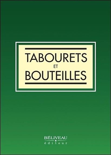 [9782890929449] Tabourets et bouteilles