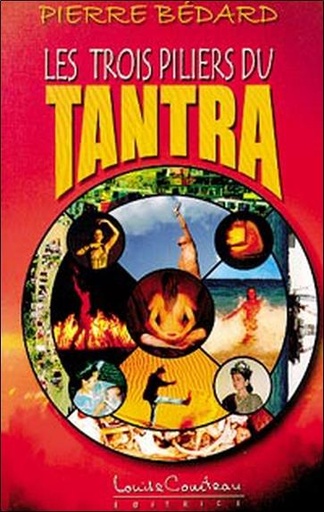 [9782892392067] Trois piliers du tantra