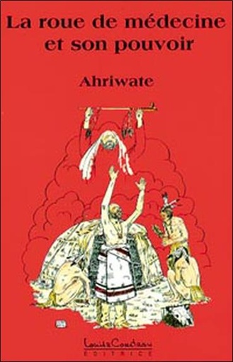 [9782892392098] La roue de médecine et son pouvoir