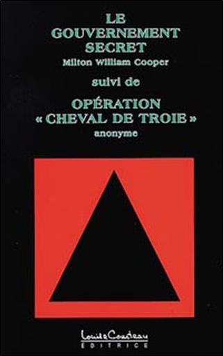 [9782892392180] Gouvernement secret & Opération cheval de Troie
