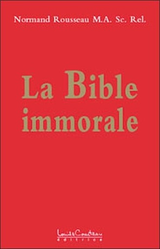 [9782892392845] La Bible immorale