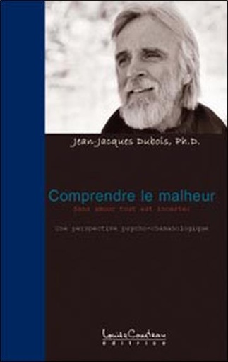 [9782892392913] Comprendre le malheur