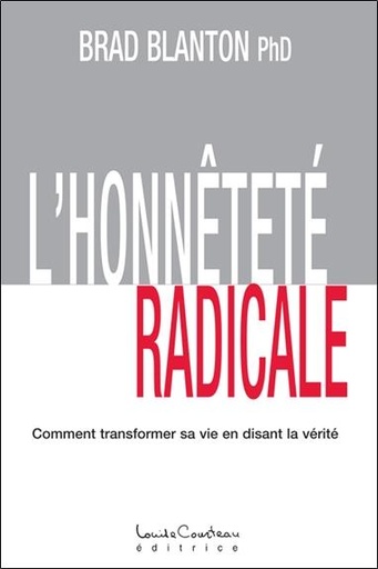 Couverture du livre Honnêteté radicale de Brad Blanton