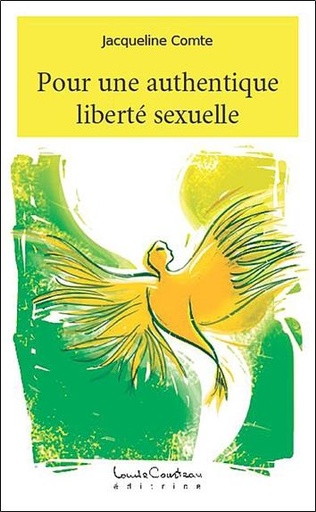 [9782892393309] Pour une authentique liberté sexuelle