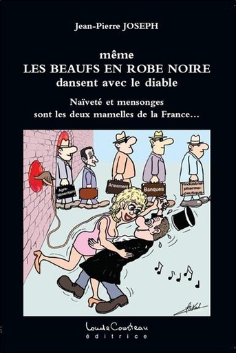 [9782892393361] Même les beaufs en robe noire dansent avec le diable