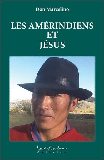 [9782892393606] Les Amérindiens et Jésus